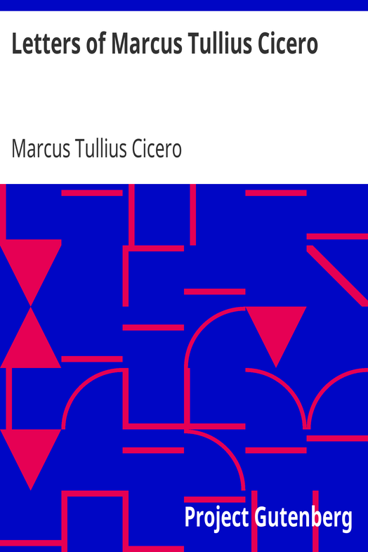 Letters of Marcus Tullius Cicero cover