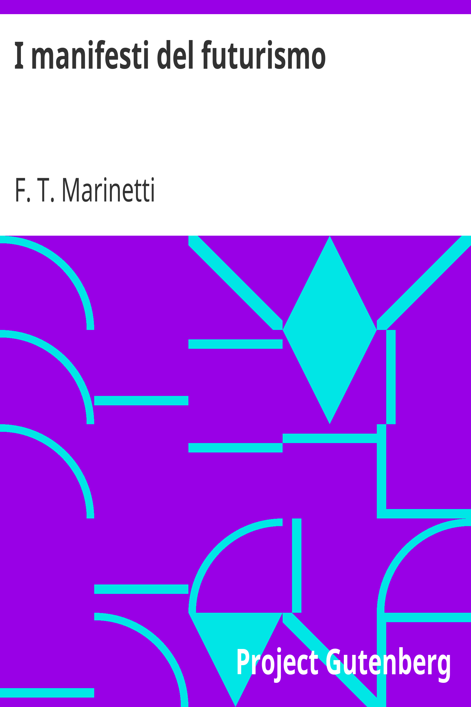 I manifesti del futurismo cover