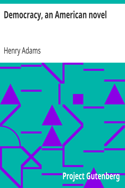 Democracy, an American novel cover