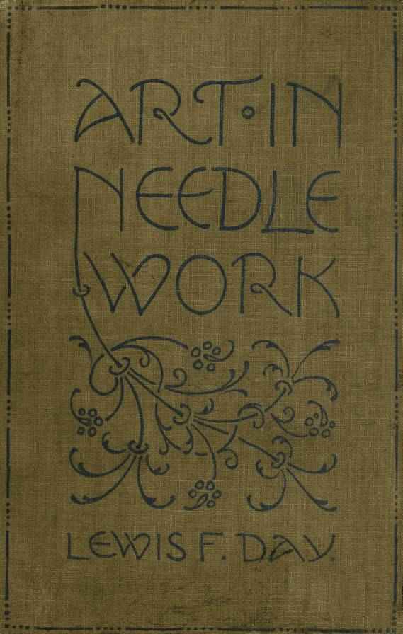 Art in Needlework: A Book about Embroidery cover