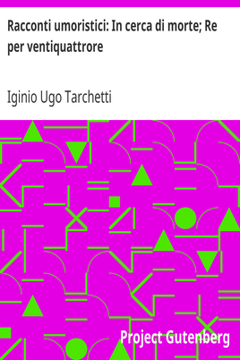 Racconti umoristici: In cerca di morte; Re per ventiquattrore cover