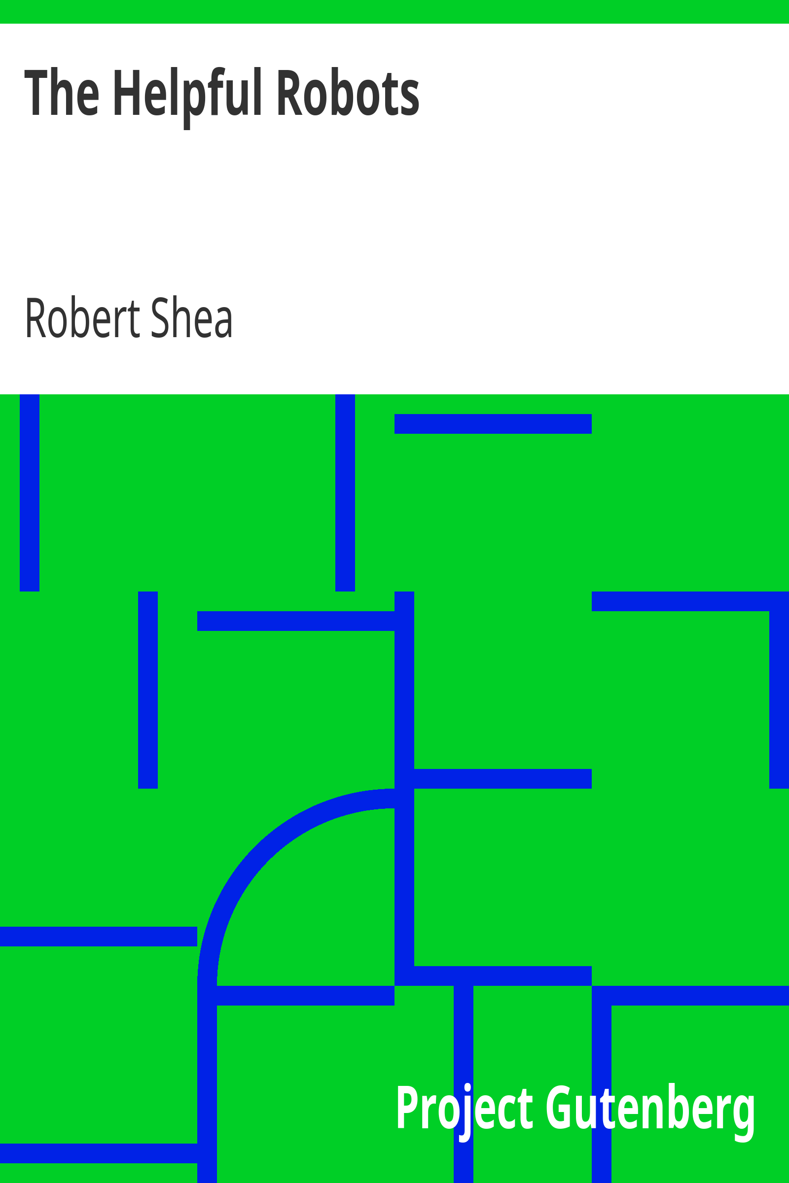 The Helpful Robots cover