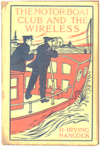 The Motor Boat Club and The Wireless; Or, the Dot, Dash and Dare Cruise cover