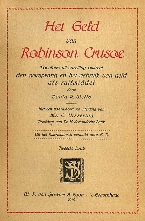 Het Geld van Robinson Crusoe / Populaire uiteenzetting omtrent den oorsprong en het gebruik van geld als ruilmiddel cover