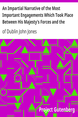 An Impartial Narrative of the Most Important Engagements Which Took Place Between His Majesty's Forces and the Rebels, During the Irish Rebellion, 1798. cover