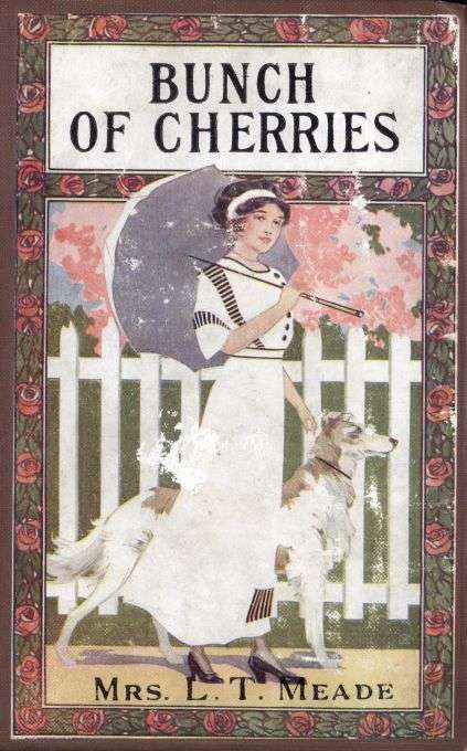 A Bunch of Cherries: A Story of Cherry Court School cover