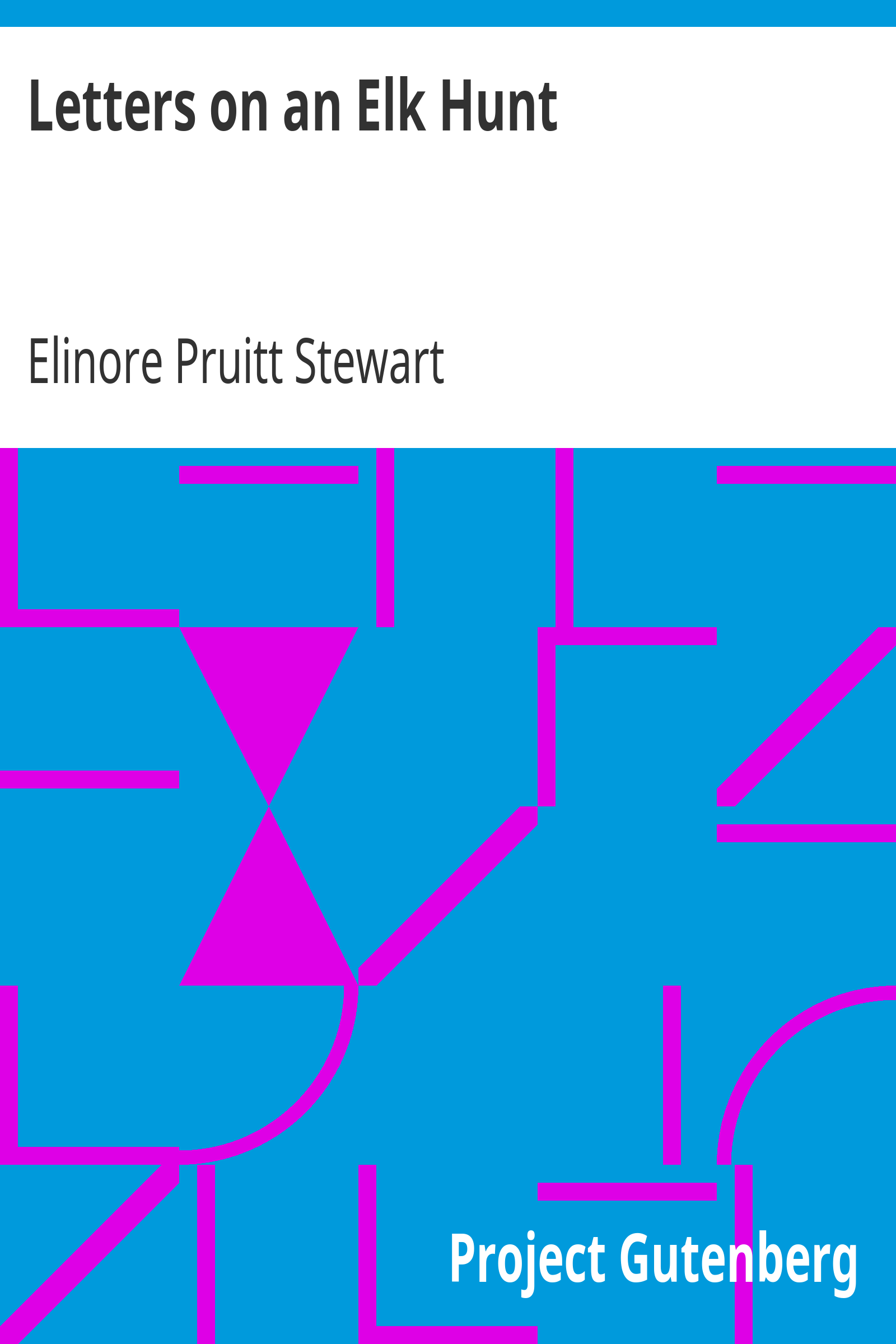 Letters on an Elk Hunt cover