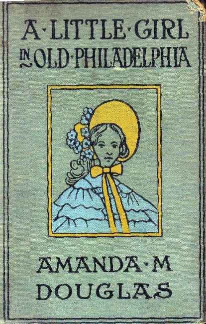 A Little Girl in Old Philadelphia cover