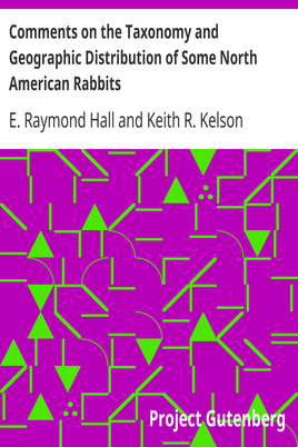 Comments on the Taxonomy and Geographic Distribution of Some North American Rabbits cover