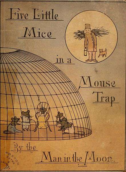 Five Mice in a Mouse-trap, by the Man in the Moon. cover