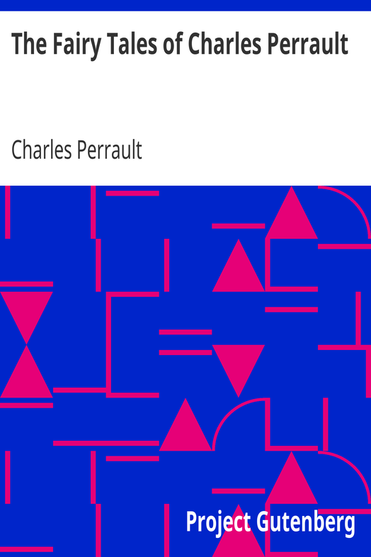 The Fairy Tales of Charles Perrault cover