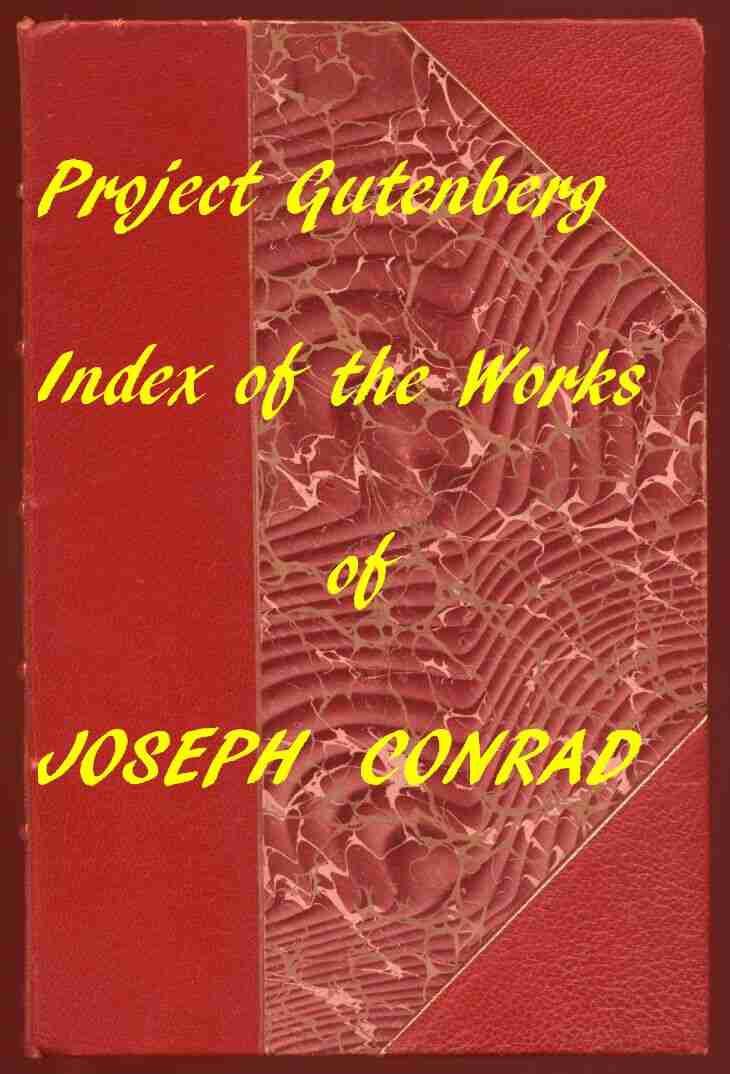 The Project Gutenberg Works of Joseph Conrad: An Index cover