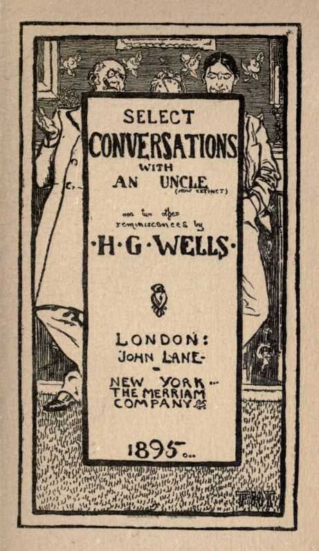 Select Conversations with an Uncle (Now Extinct) and Two Other Reminiscences cover