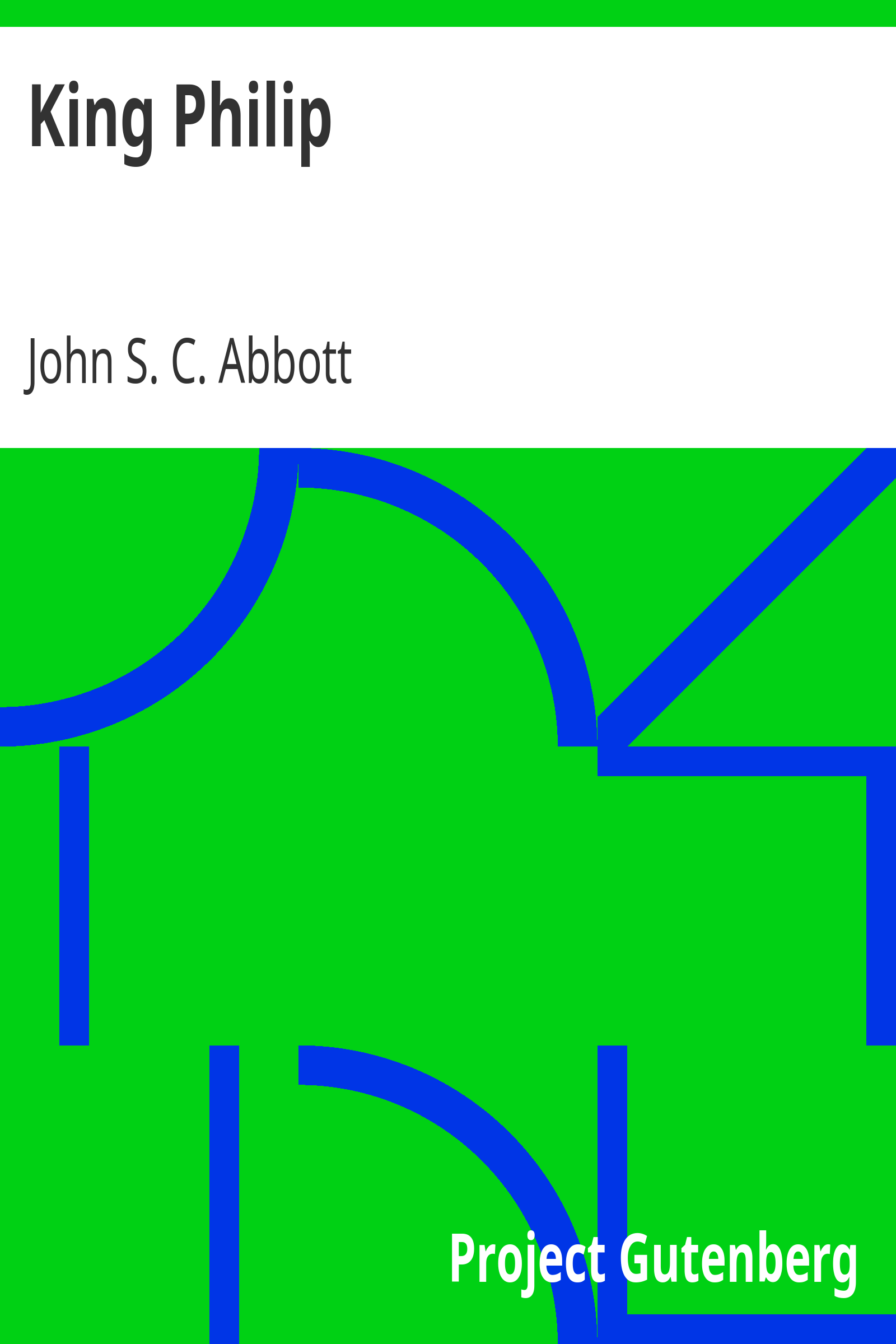 King Philip / Makers of History cover