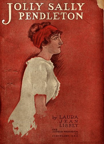Jolly Sally Pendleton; Or, the Wife Who Was Not a Wife cover