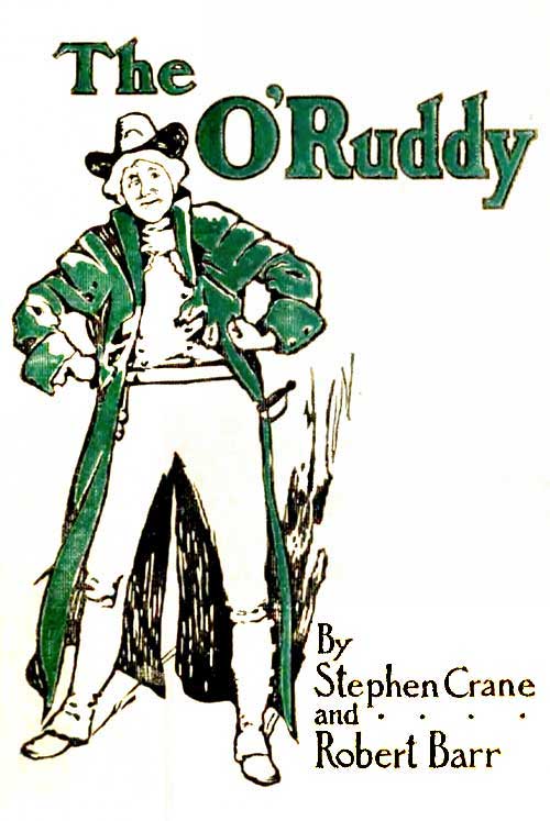 The O'Ruddy: A Romance cover
