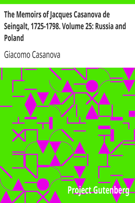 The Memoirs of Jacques Casanova de Seingalt, 1725-1798. Volume 25: Russia and Poland cover