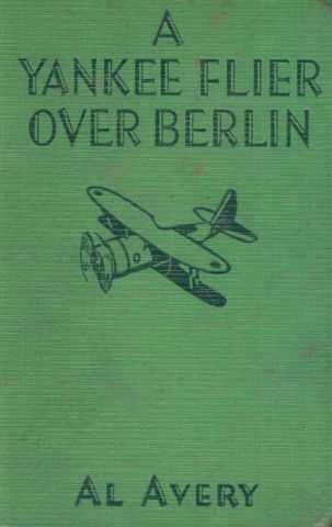 A Yankee Flier Over Berlin cover