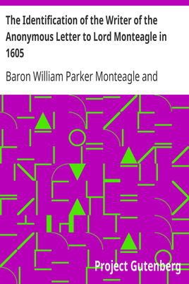 The Identification of the Writer of the Anonymous Letter to Lord Monteagle in 1605 cover