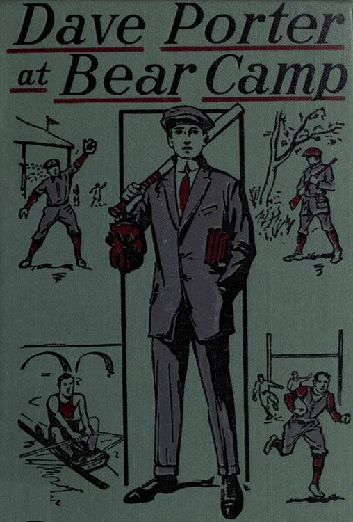 Dave Porter At Bear Camp; Or, The Wild Man of Mirror Lake cover