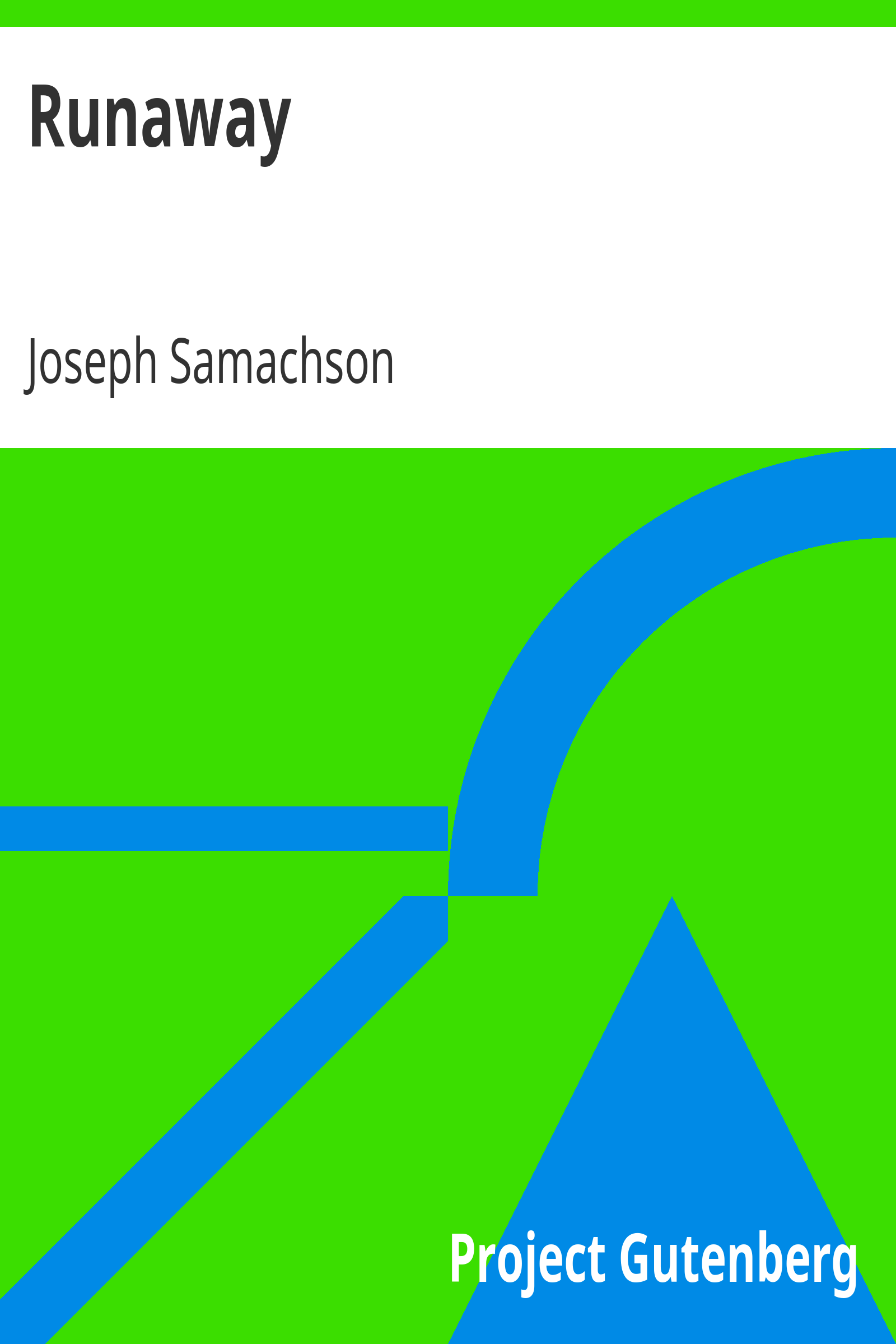 Runaway cover