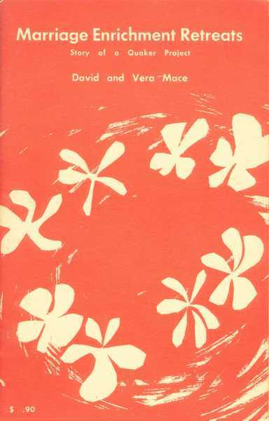 Marriage Enrichment Retreats: Story of a Quaker Project cover