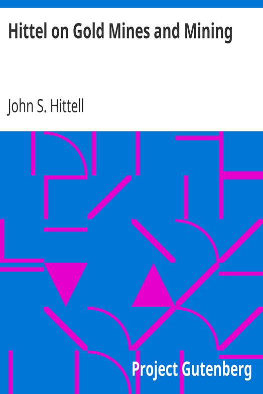 Hittel on Gold Mines and Mining cover