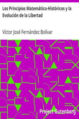 Los Principios Matemático-Históricos y la Evolución de la Libertad cover