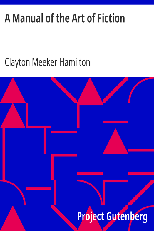 A Manual of the Art of Fiction cover
