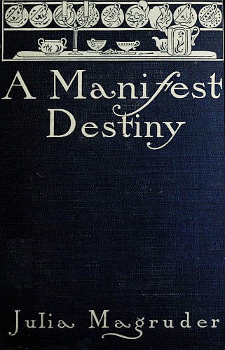 A Manifest Destiny cover