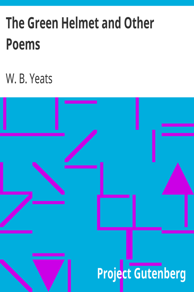 The Green Helmet and Other Poems cover