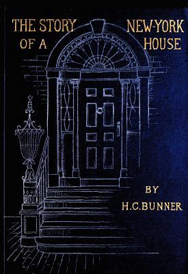 The Story of a New York House cover