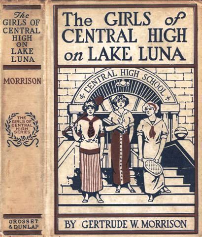The Girls of Central High on Lake Luna; Or, The Crew That Won cover