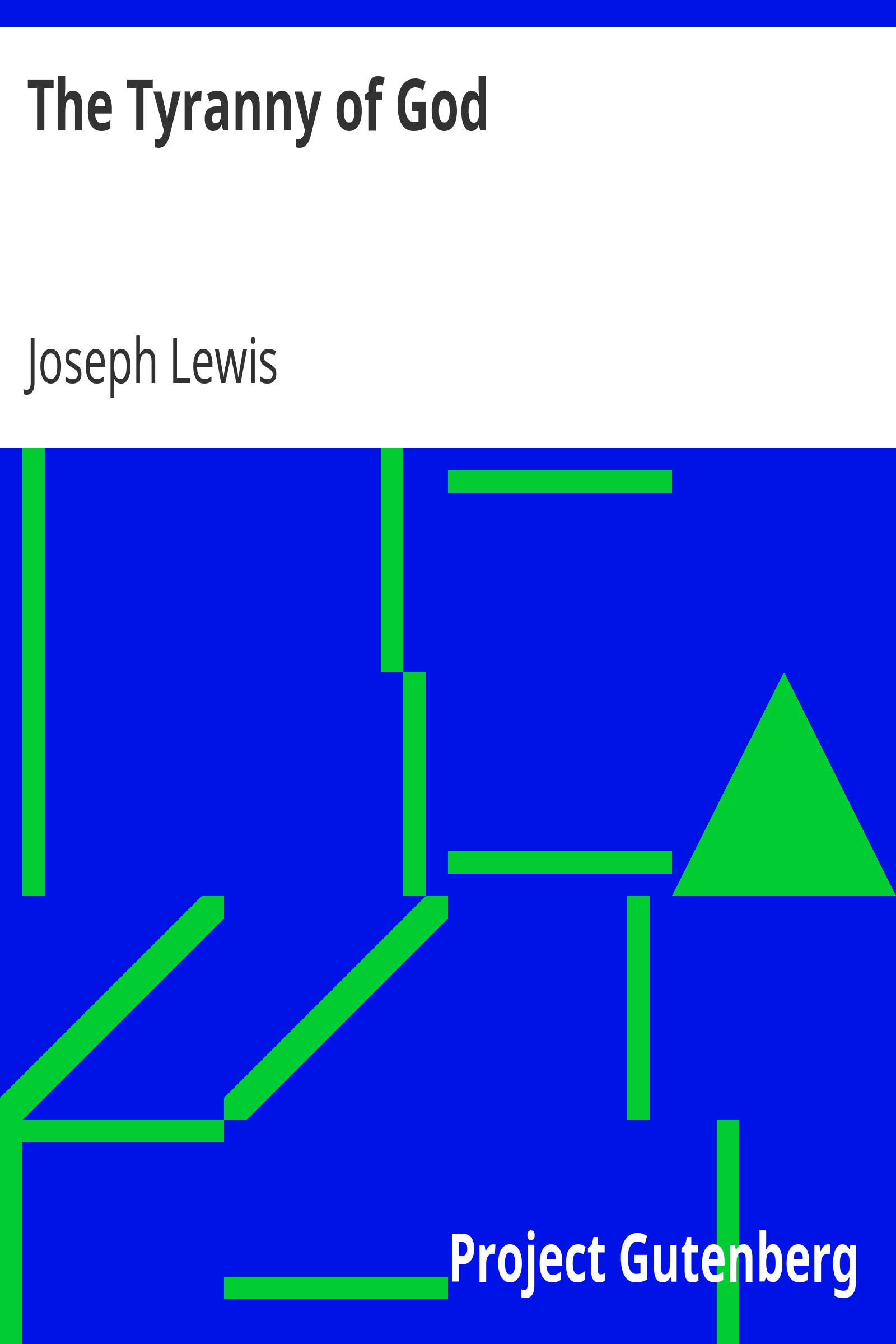 The Tyranny of God cover