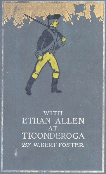 With Ethan Allen at Ticonderoga cover