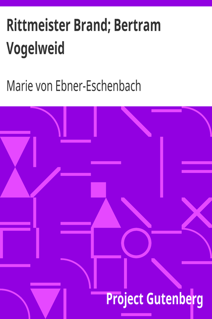 Rittmeister Brand; Bertram Vogelweid / Zwei Erzählungen cover