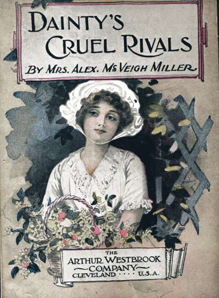Dainty's Cruel Rivals; Or, The Fatal Birthday cover