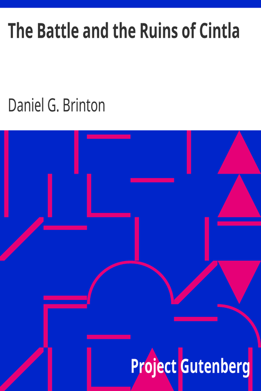 The Battle and the Ruins of Cintla cover