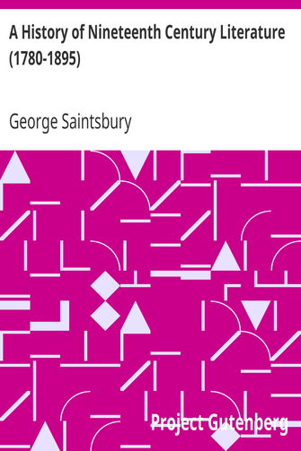 A History of Nineteenth Century Literature (1780-1895) cover