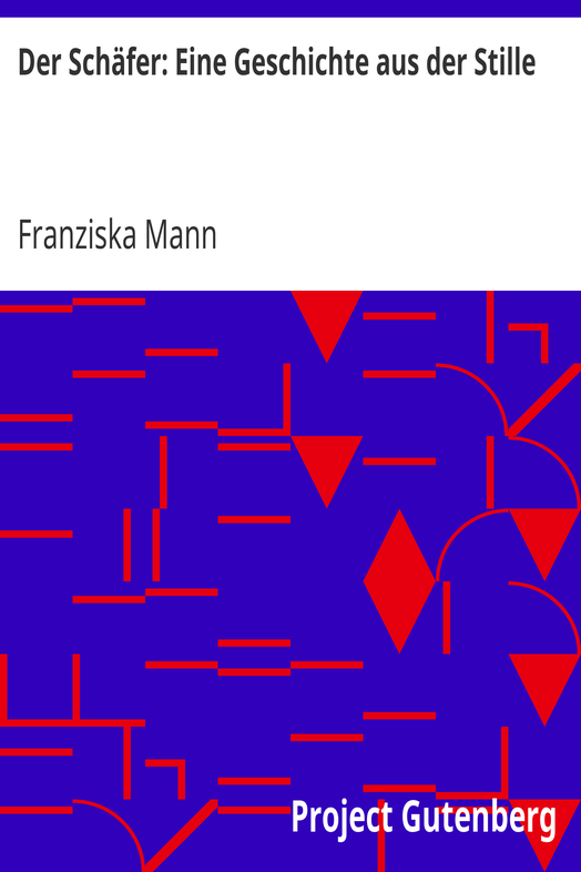 Der Schäfer: Eine Geschichte aus der Stille cover
