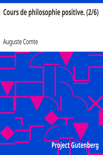 Cours de philosophie positive. (2/6) cover