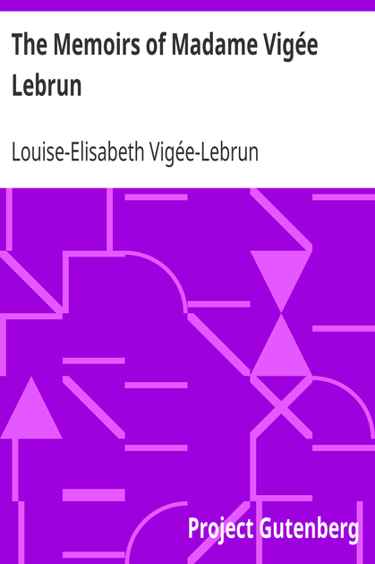 The Memoirs of Madame Vigée Lebrun cover