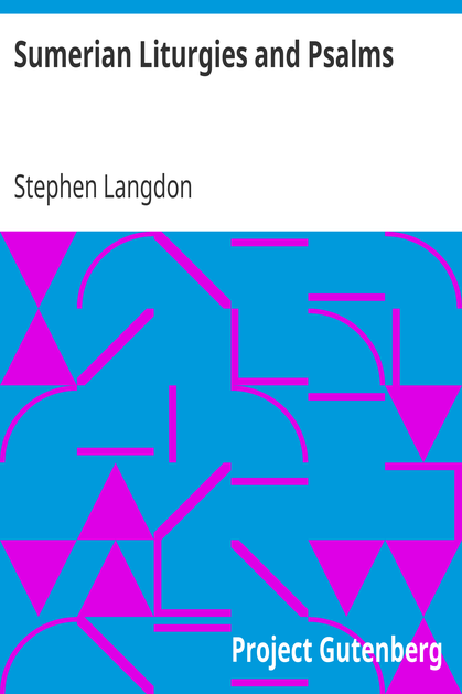 Sumerian Liturgies and Psalms cover