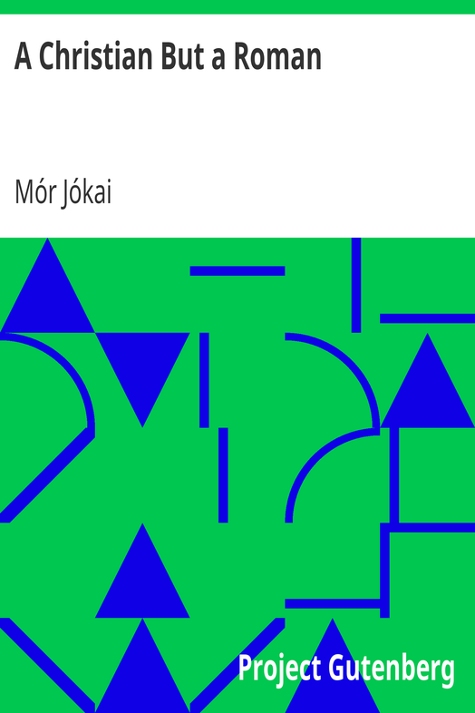 A Christian But a Roman cover