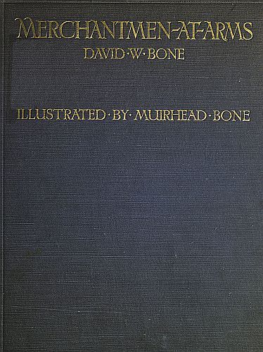 Merchantmen-at-arms : the British merchants' service in the war cover