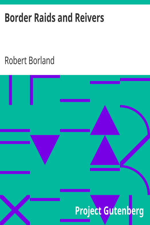 Border Raids and Reivers cover