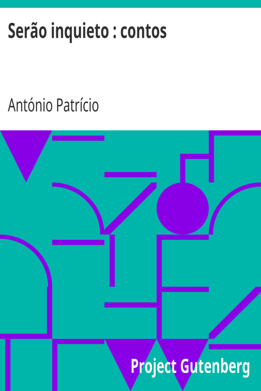 Serão inquieto : contos cover