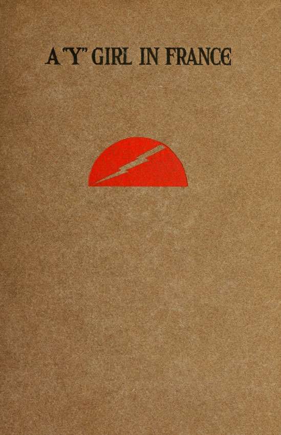 A "Y" Girl in France: Letters of Katherine Shortall cover