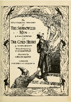 The Marvellous History of the Shadowless Man, and The Cold Heart cover
