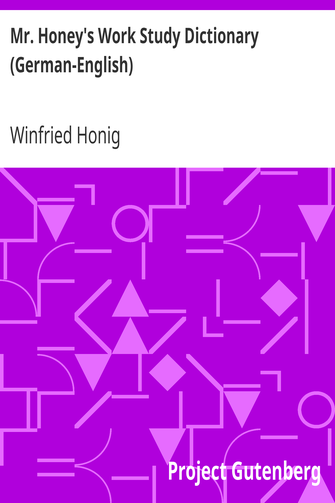 Mr. Honey's Work Study Dictionary (German-English) cover